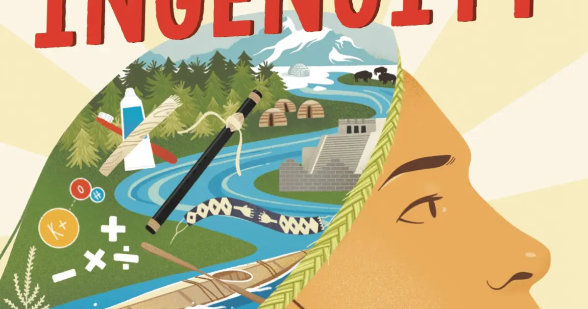 Indigenous Ingenuity A Celebration of Traditional North American