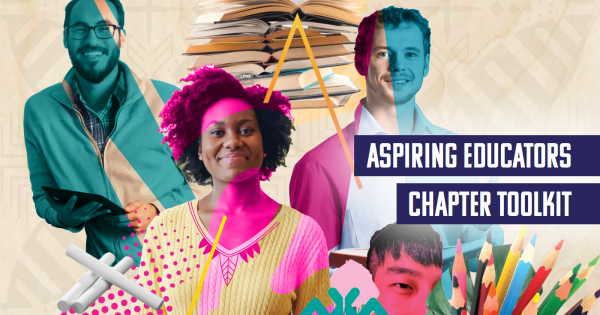 Aspiring Educators Chapter Toolkit | NEA