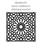 line drawing of Arabic geometric art pattern with the words Celebrate Arab American Heritage Month