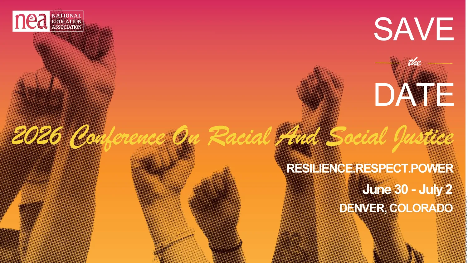 Raised hands on an orange background with text that says Save the Date for the Conference on Racial and Social Justice June 30-July 1 in Denver, Colorado