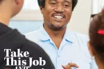 NEA Today cover with African American male teacher. Headline Take this job and love it.