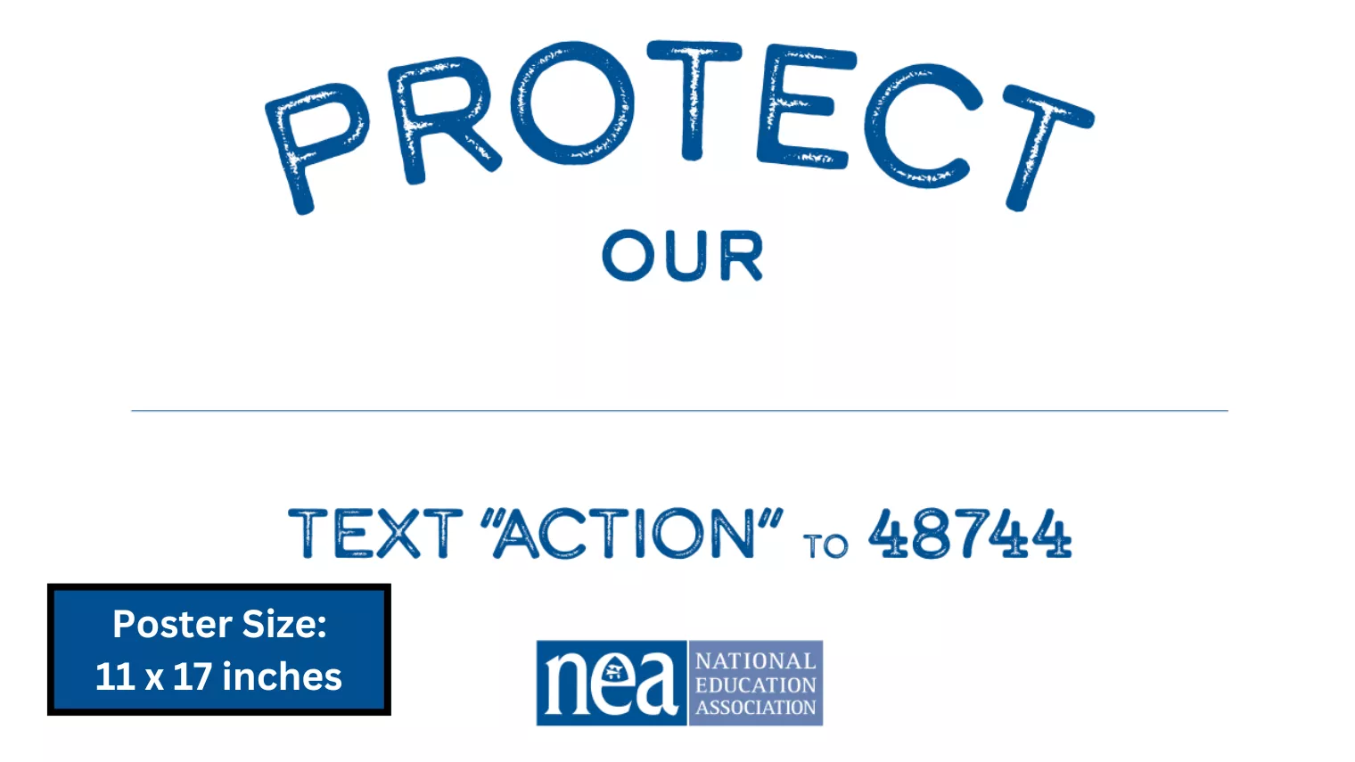 A preview image of the 11x17 version of the “Protect our _______” rally sign