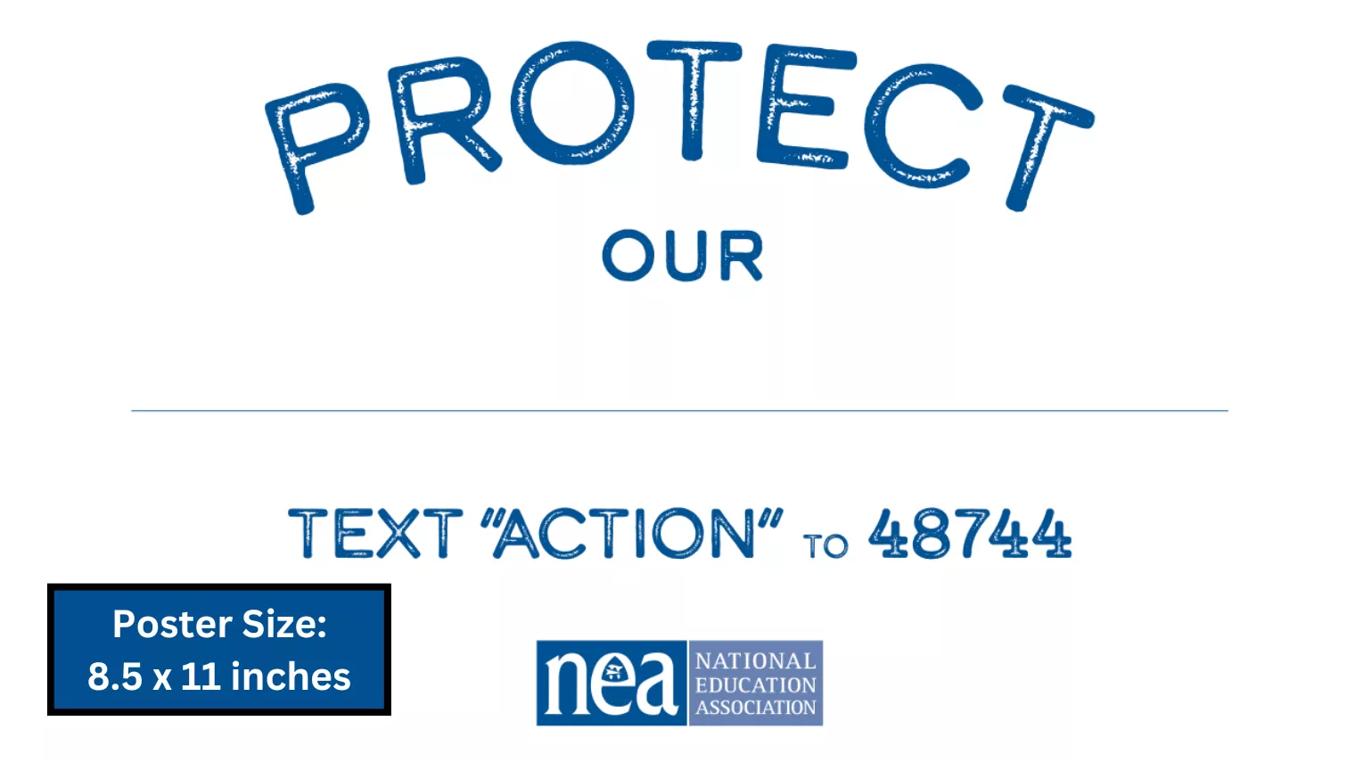 A preview image of the 8.5x11 version of the "Protect our _______” rally sign