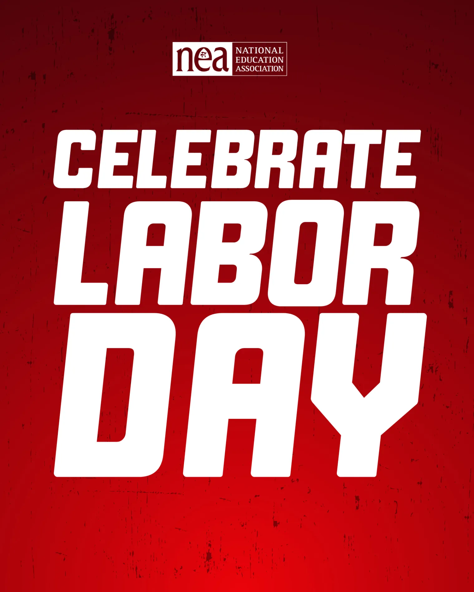 CELEBRATE LABOR DAY