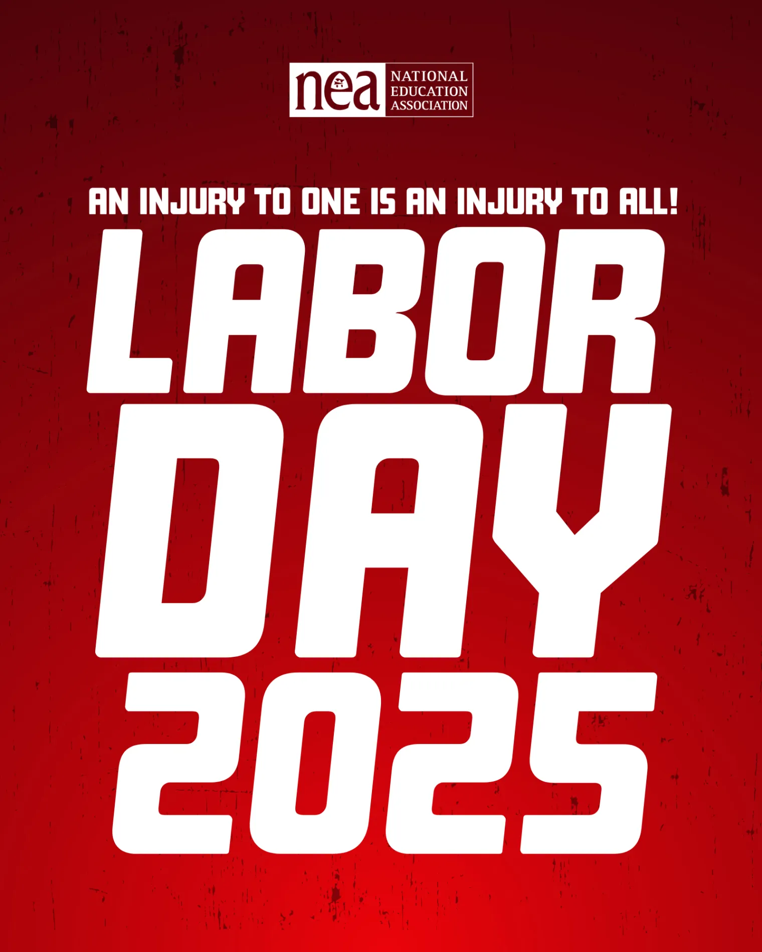 An injury to one is an injury to all, Labor Day 2025