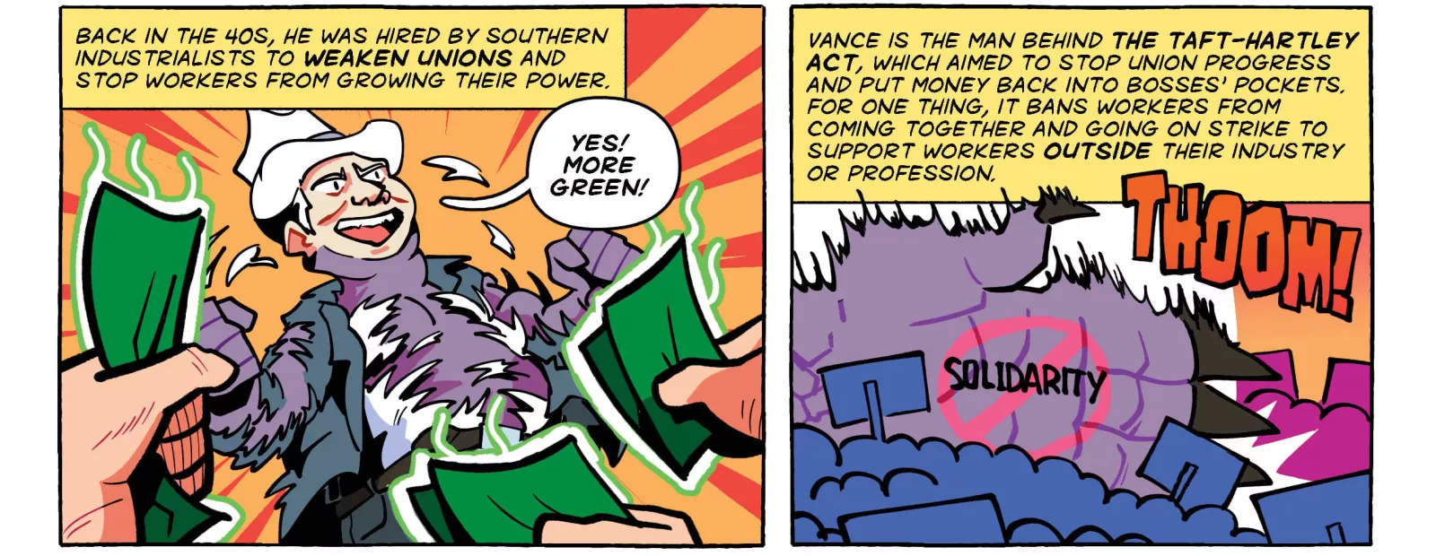 Comic panels showing Vance Muse taking money from southern industrialists. He becomes a monster as he declares he will weaken unions.