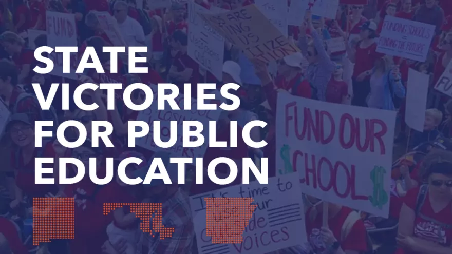 State Legislative victories for public education