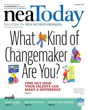 NEA Today Retired Cover - What Kind of Changemaker Are You?