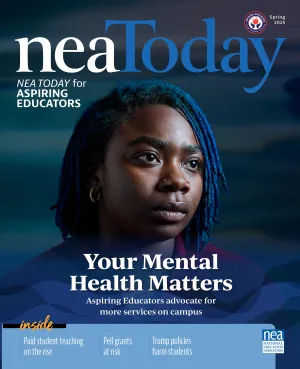 NEA Today for Aspiring Educators, Spring 2025 Cover