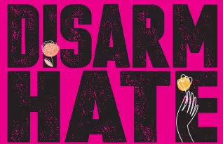 Disarm Hate