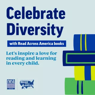 Graphic that Says Celebrate Diversity with Read Across America Books
