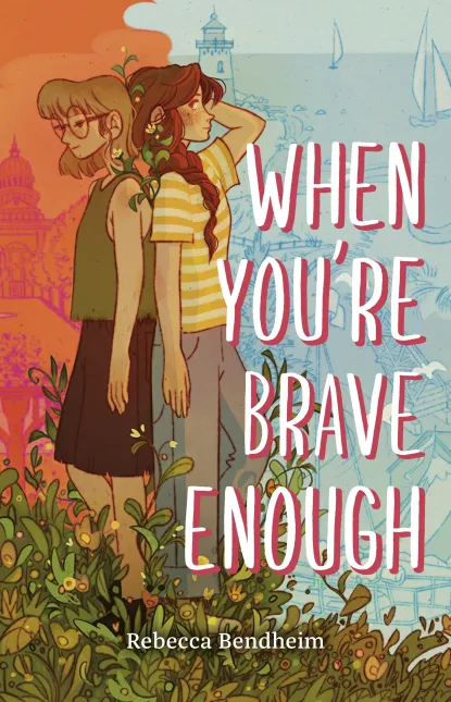 When You’re Brave Enough