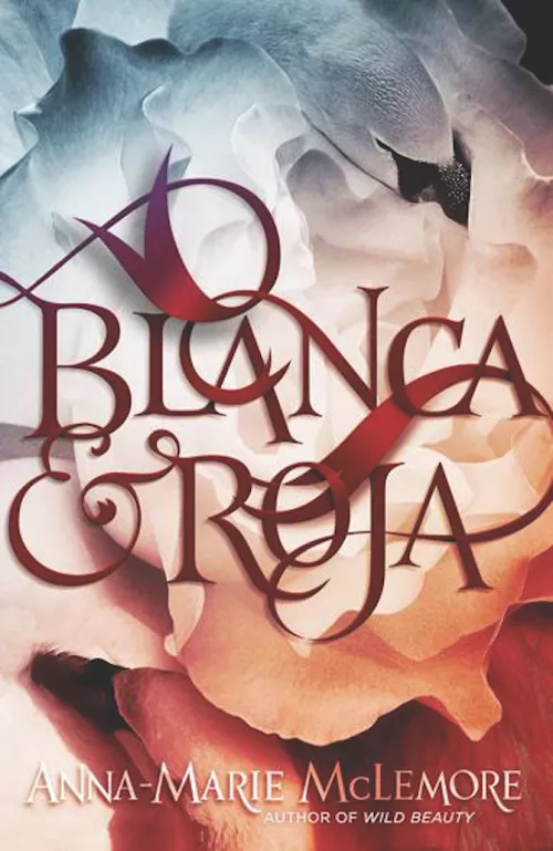 Blanca and Roja cover