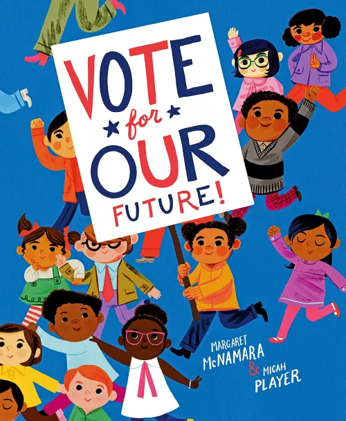 Cover page of Vote for Our Future!