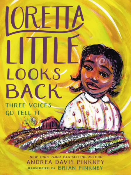 Loretta Little Looks Back: Three Voices Go Tell It book cover