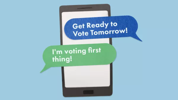 Make A Plan to Vote - Get Reminders