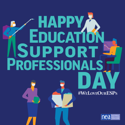Square graphic that says "Happy Education Support Professionals Day" and "#WeLoveOurESPs"