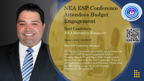 graphic with Noel Candelaria that reads "NEA ESP Conference Attendee Budget Engagement"