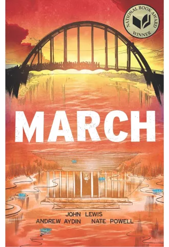 March Trilogy by John Lewis, Andrew Aydin, and Nate Powell